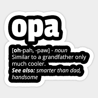 Opa Definition Sticker